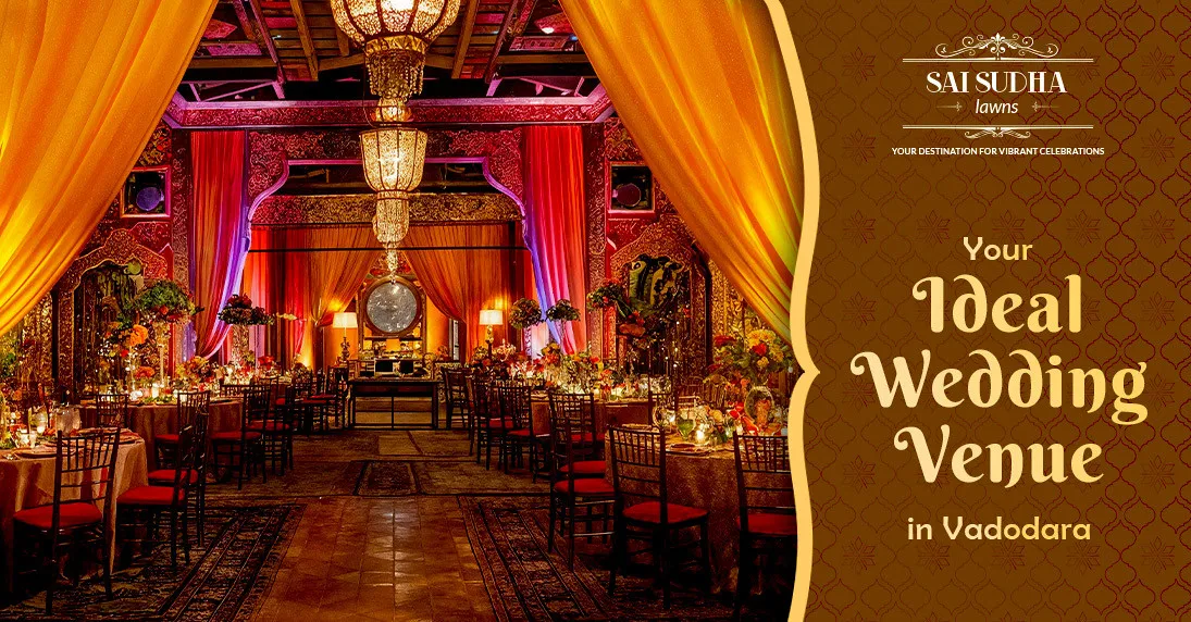 Best wedding venue in Vadodara